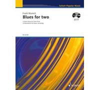 Blues for Two piano (4 hands) (easy) Wunsch with CD 12 Blues Pieces Schott Music