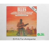 Blues From the Fields Into the Town Vol. 3