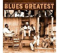 Blues Greatest by Various Artists (Record, 2018)