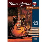 Blues Guitar for Beginners: An Easy Beginning Method, Book & Enhanced CD