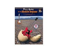 Blues Guitar for the Absolute Beginner : Absolutely Everything You Need to Know to Start Playing Now! (Book & CD)