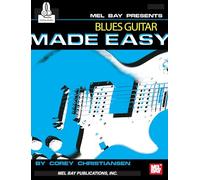 Blues Guitar Made Easy: Includes Online Audio