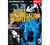 Blues Improvisation Complete. C Instrument. Includes Audio Online: C Treble