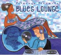 Blues Lounge by Putumayo Presents
