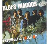 Blues Magoos - Psychedelic Lollipop