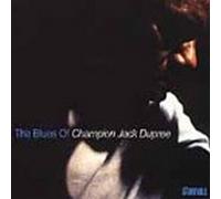 Blues of Champion Jack Dupree