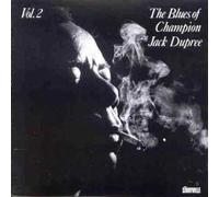 Blues of Champion Jack Dupree, Vol. 2