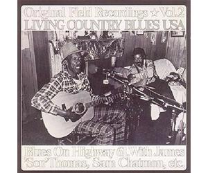 BLUES ON HIGHWAY 61 - ORIGINAL FIELD RECORDINGS VOL.2-L VINYL LP NEU