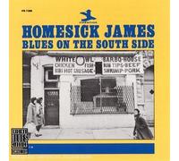 Blues On The South Side by Homesick James Williamson (1991-05-03)