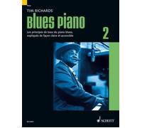 Blues Piano 2 (French Edition) Vol. 2 piano Tim Richards Schott M