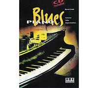 Blues Piano. Mit CD: Grooves, Licks, Improvisation..