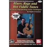 Blues, Rags & Hot Fiddle Tunes: Advanced Fingerpicking Guitar Techniques (Stefan Grossman's Guitar Workshop Audio)