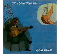 Blues Skies Black Heroes by Ralph Mctell