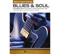 Blues & Soul - Really Easy Guitar. Guitar Solo.: 22 Songs Wit Chords, Lyrics & Basic Tab
