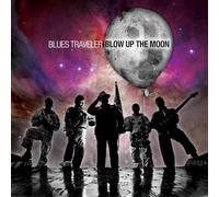 Blues Traveler - Blow Up the Moon