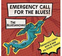 Bluesanovas,the - Emergency Call for the Blues