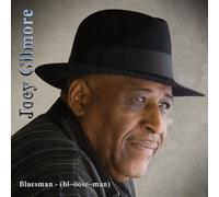 Bluesman [Us Import] by Joey Gilmore