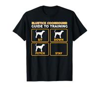 Bluetick Coonhound T-Shirt | Funny Guide to Training T-Shirt