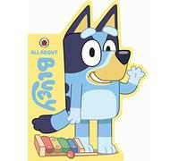Bluey: All About Bluey: A Bluey-Shaped Board Book (Bluey)