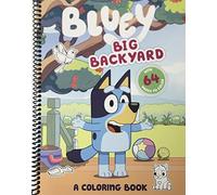 Bluey: Big Backyard: A Coloring Book