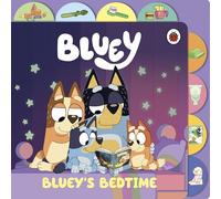Bluey: Bluey’s Bedtime: Tabbed Board Book