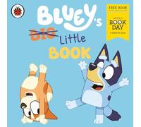 Bluey: Bluey's Little Book : A World Book Day 2025 MINI BOOK