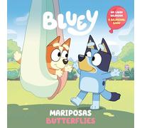 Bluey: Butterflies/Mariposas (Bilingual English-Spanish Edition)