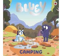 Bluey: CAMPING - Bluey Story Book - Bedtime Picture Story Book