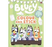 Bluey: Colour and Stick: A Colouring In Sticker Book