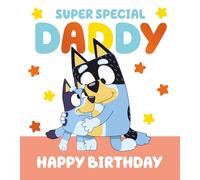 Bluey Daddy Birthday Card