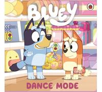 Bluey: Dance Mode