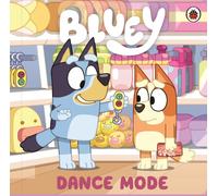 Bluey: Dance Mode