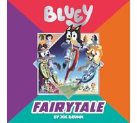 Bluey: Fairytale