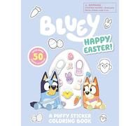 Bluey: Happy Easter! a Puffy Sticker Coloring Book: With Over 50 Puffy Stickers