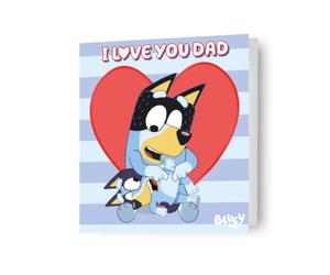 Bluey "I Love you Dad" Father's Day Card