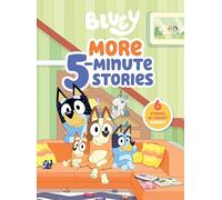 Bluey: More 5-Minute Stories: 6 Stories in 1 Book? Hooray!