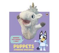 Bluey: Puppets: Starring Unicorse: A Puppet Play Book by Bluey Board Book Book