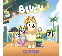 Bluey: Queens