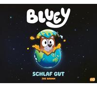 BLUEY - Schlaf gut: Ein Bilderbuch für Kinder ab 3 Jahren - Mit 8 Ausklappseiten