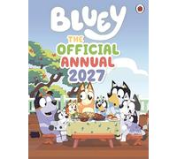 Bluey: The Official Bluey Annual 2027
