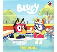 Bluey: The Pool - Bluey Story Book - Bedtime Picture Book Story