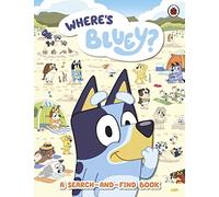 Bluey: Where's Bluey?: A Search-and-Find Book (Bluey)