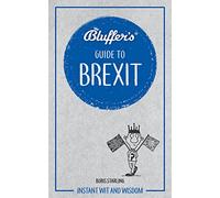 Bluffer's Guide To Brexit