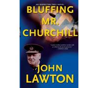 Bluffing Mr. Churchill: 4 (Inspector Troy Novels)