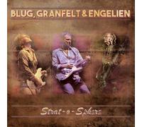 Blug, Granfelt & Engelien Strat-o-sphere (CD) Album