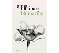 Blumarine: Anna Molinari: The Queen of Roses