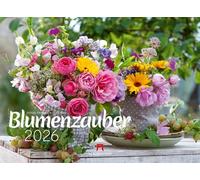 Blumenzauber Kalender 2026: Farbenfroher Blumen-Kalender im Querformat (45x33 cm) | Für Florist:innen und Garten-Fans