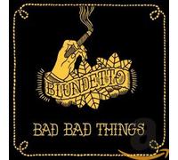Blundetto - Bad Bad Things