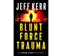 Blunt Force Trauma