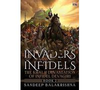 Invaders And Infidels (Book 2)